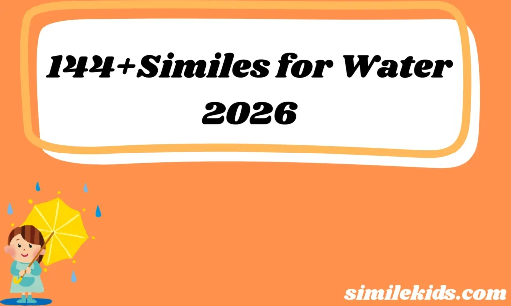 144+Similes for Water