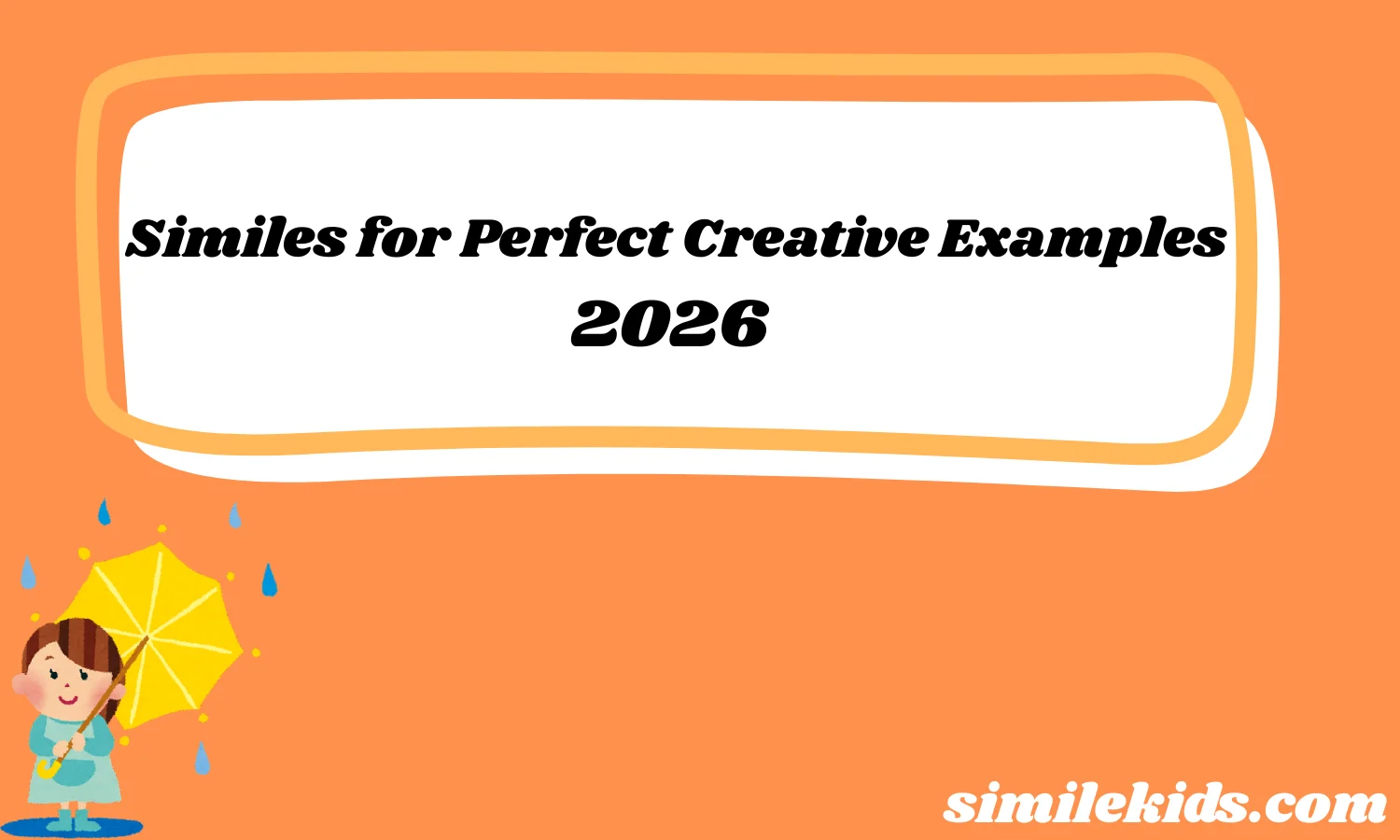 Similes for Perfect Creative Examples