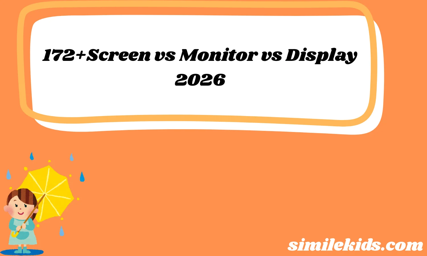 172+Screen vs Monitor vs Display