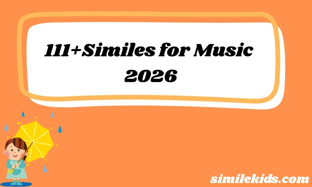 111+Similes for Music