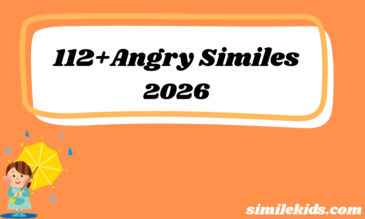 112+Angry Similes