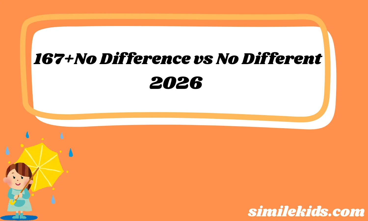 167+No Difference vs No Different