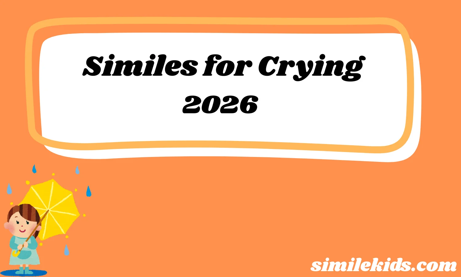Similes for Crying