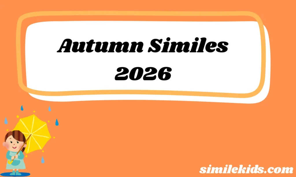 Autumn Similes