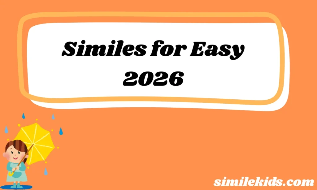 Similes for Easy
