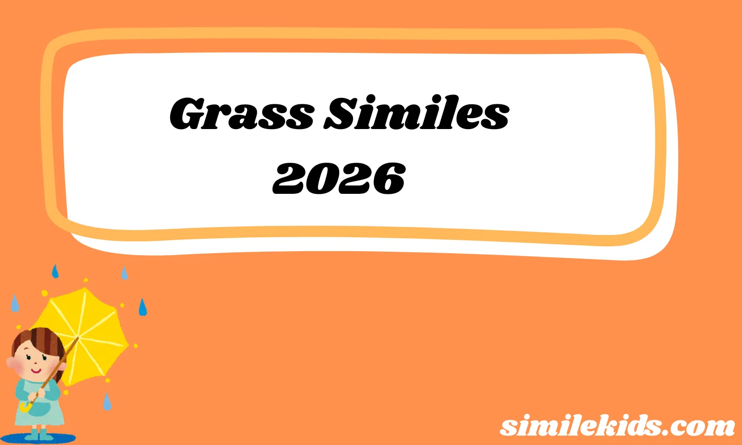 Grass Similes