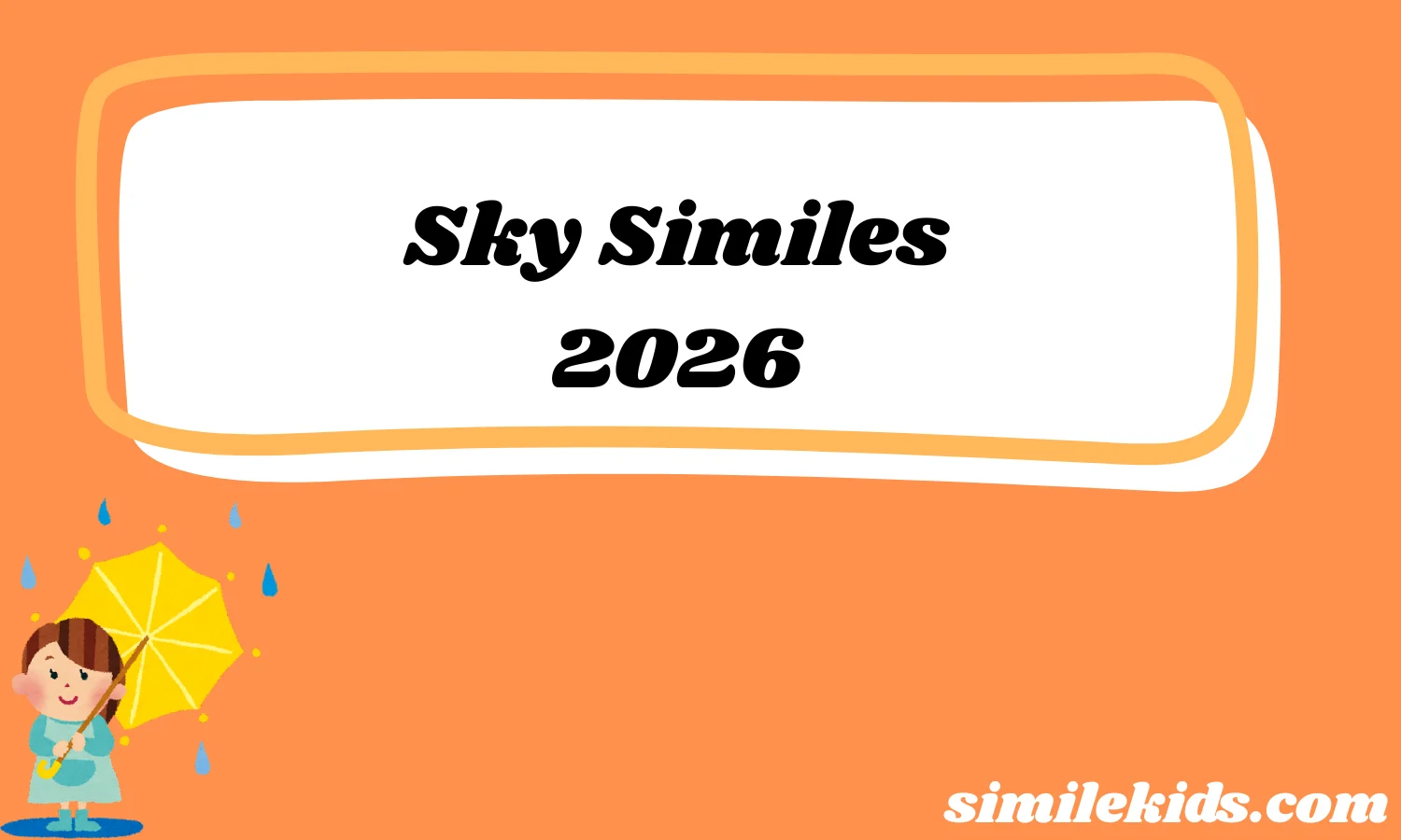Sky Similes