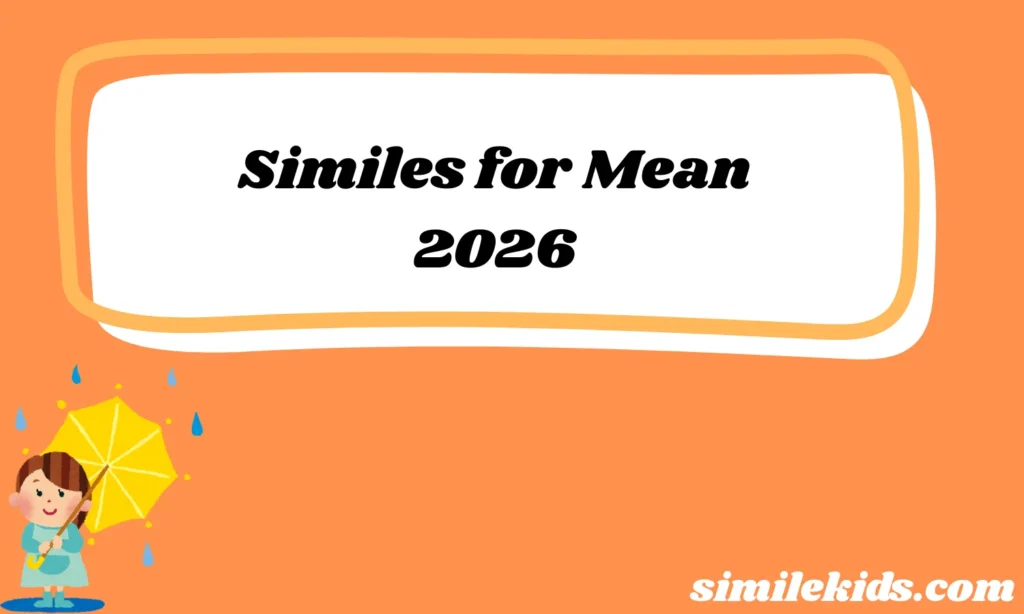 Similes for Mean