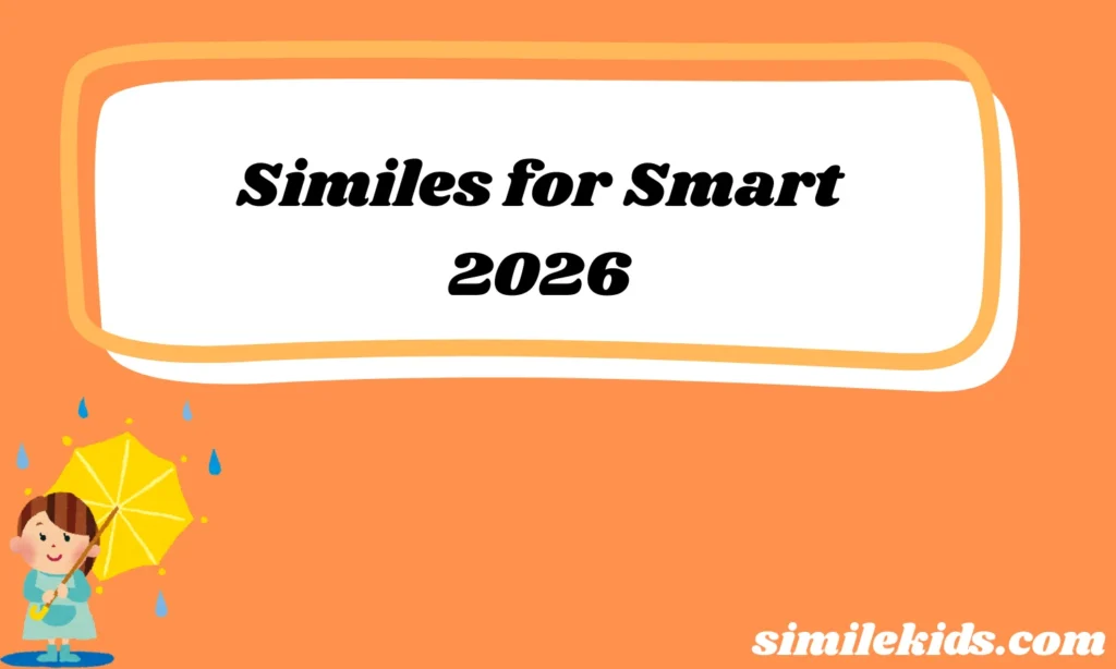 Similes for Smart