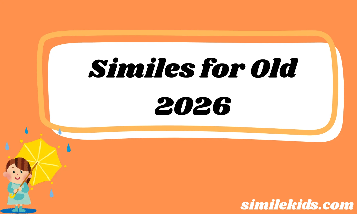 Similes for Old