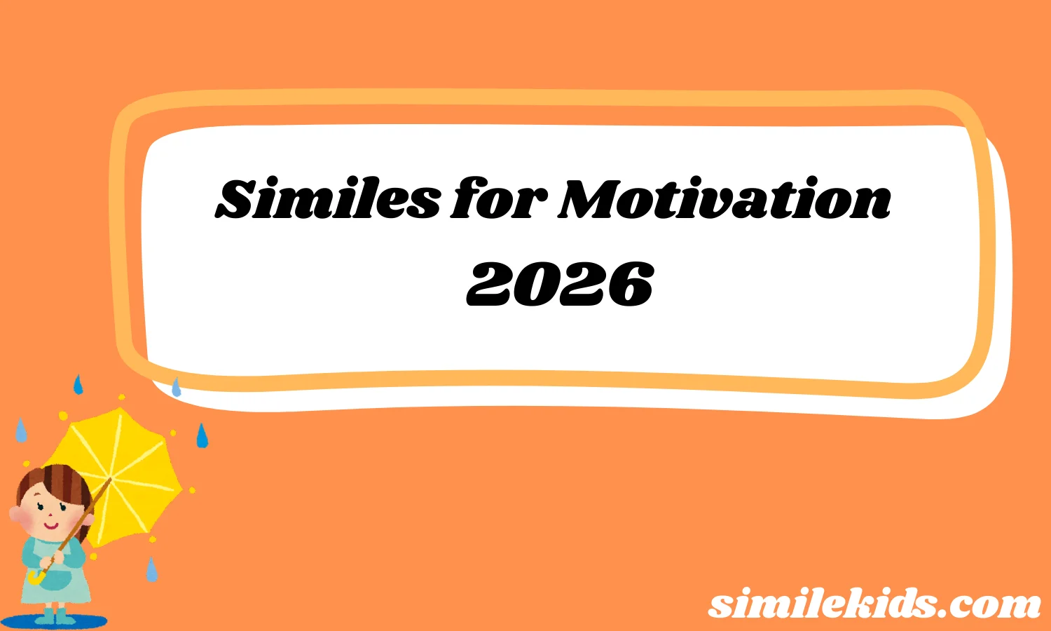 Similes for Motivation