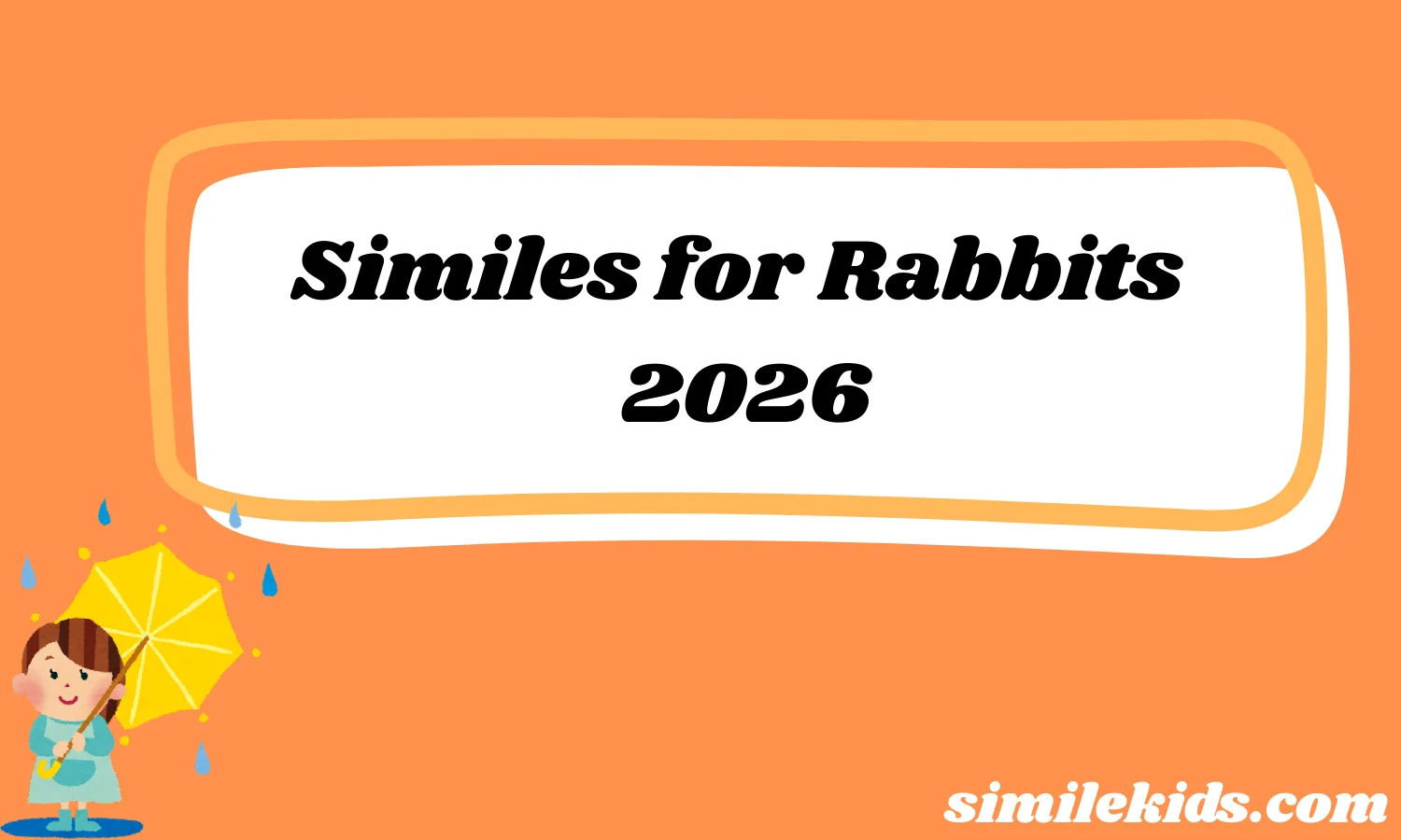 Similes for Rabbits