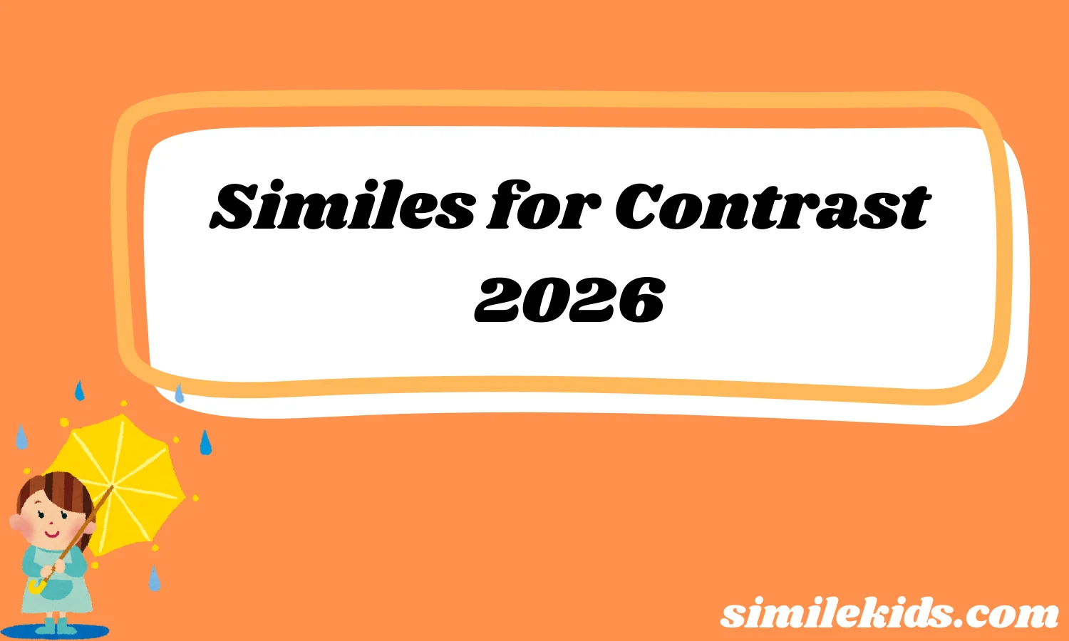 Similes for Contrast
