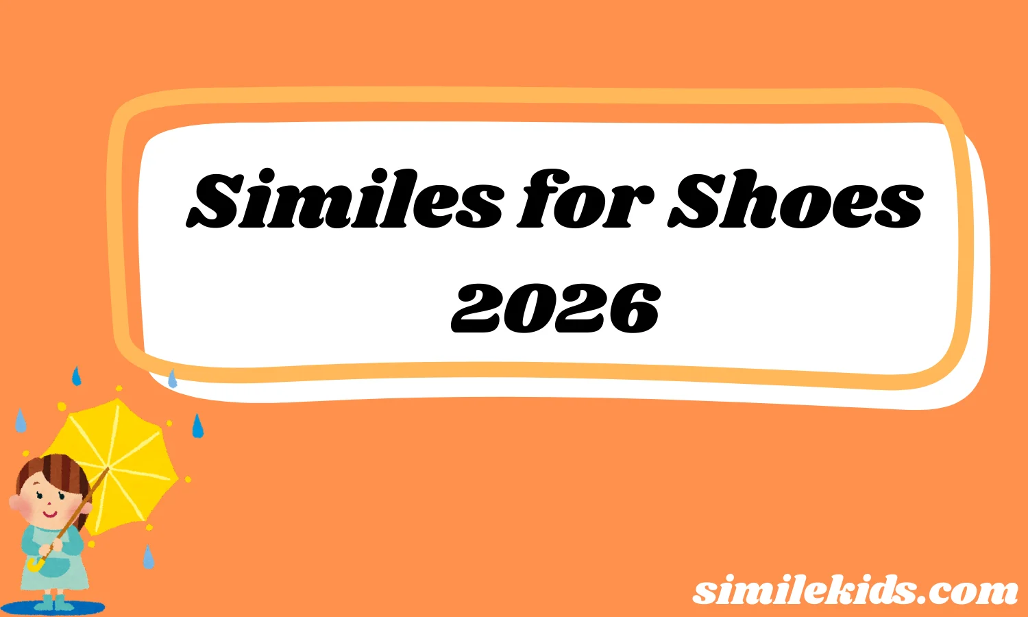 Similes for Shoes