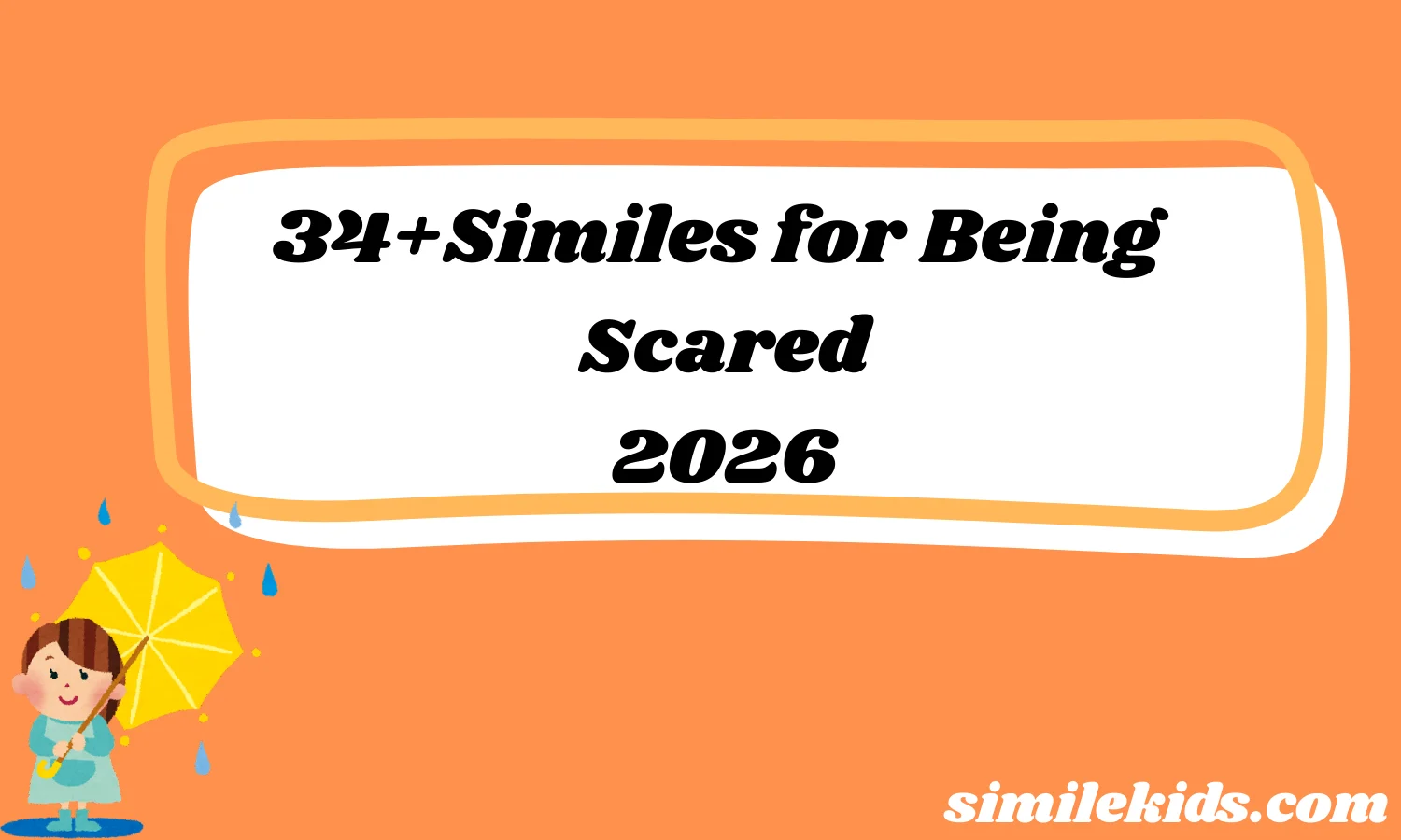Similes for Being Scared