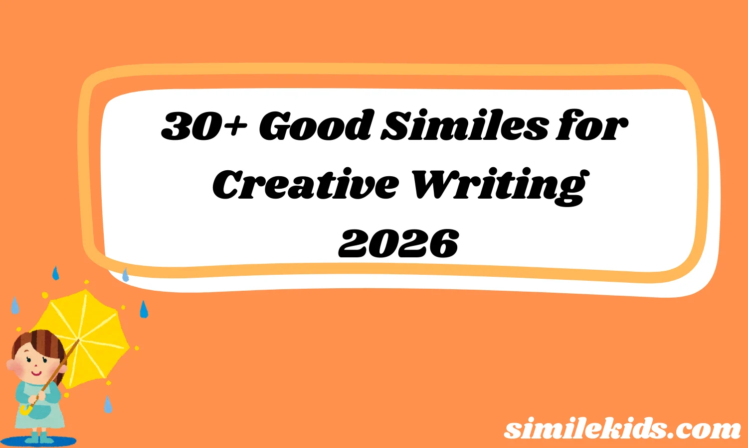 Good Similes for Creative Writing