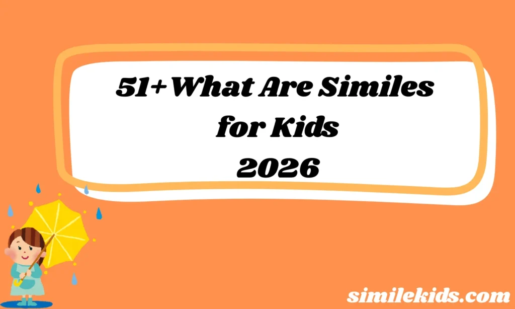 What Are Similes for Kids
