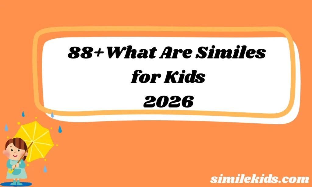 What Are Similes for Kids