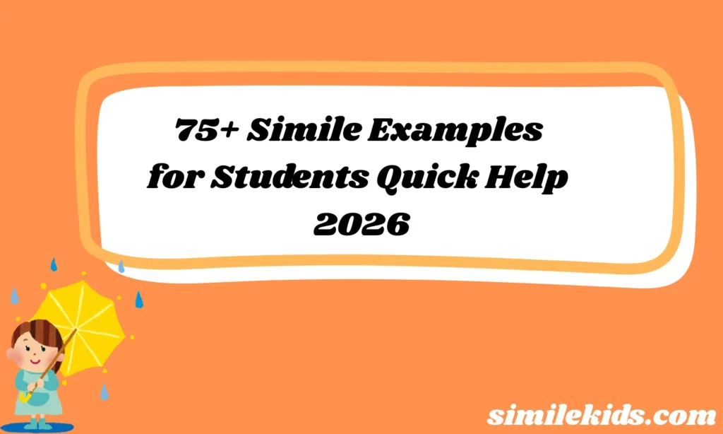 Simile Examples for Students Quick Help