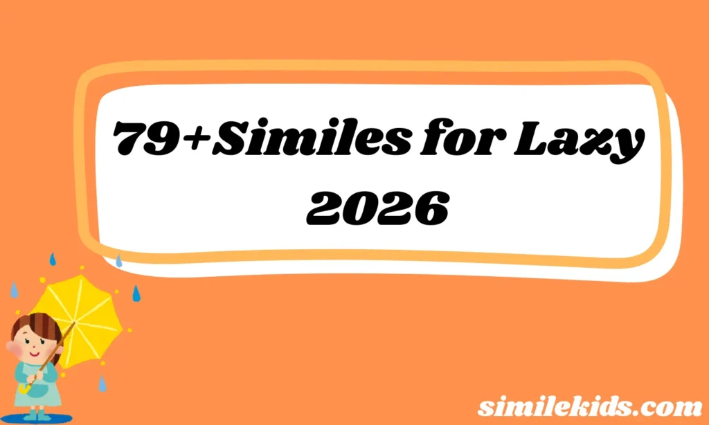 79+Similes for Lazy Unique Comparisons That Shine 2026