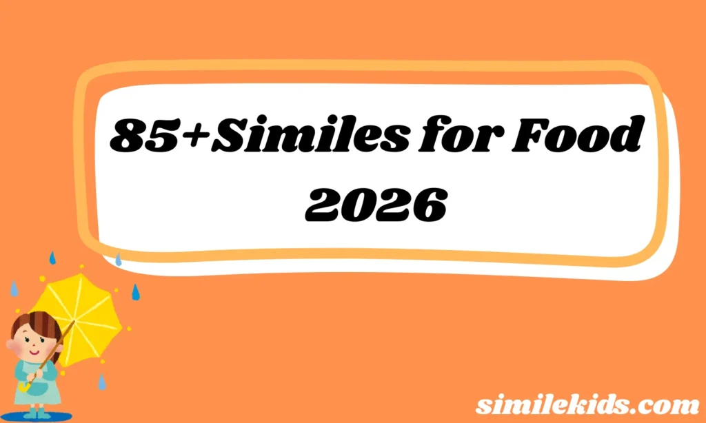 Similes for Food