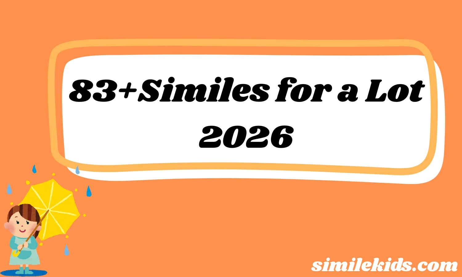 Similes for a Lot