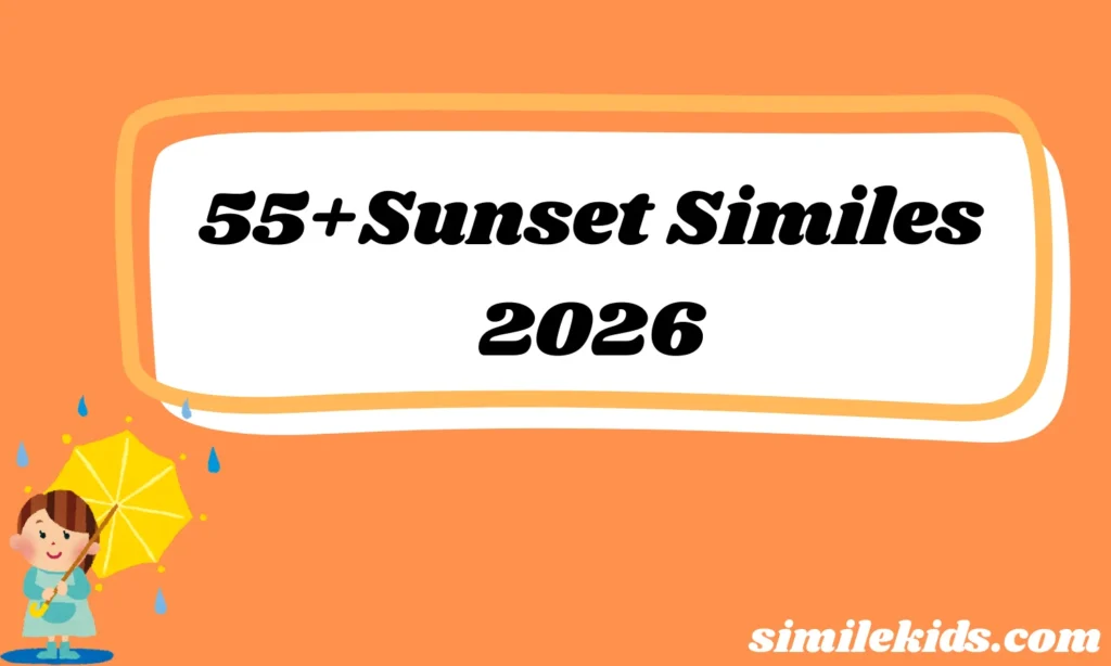Sunset Similes