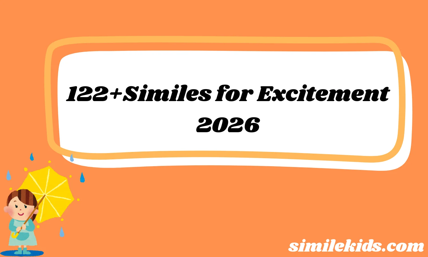 Similes for Excitement