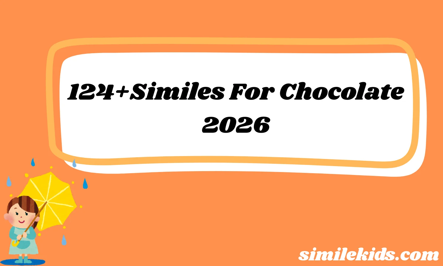 Similes For Chocolate